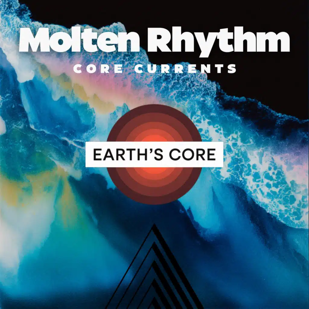Molten Rhythm: Core Currents