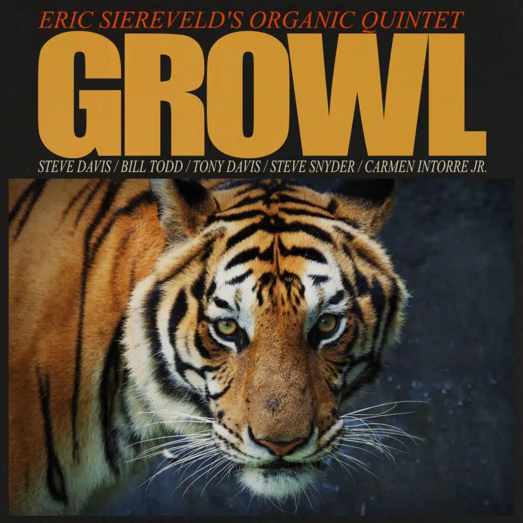 Growl (feat. Steve Davis)