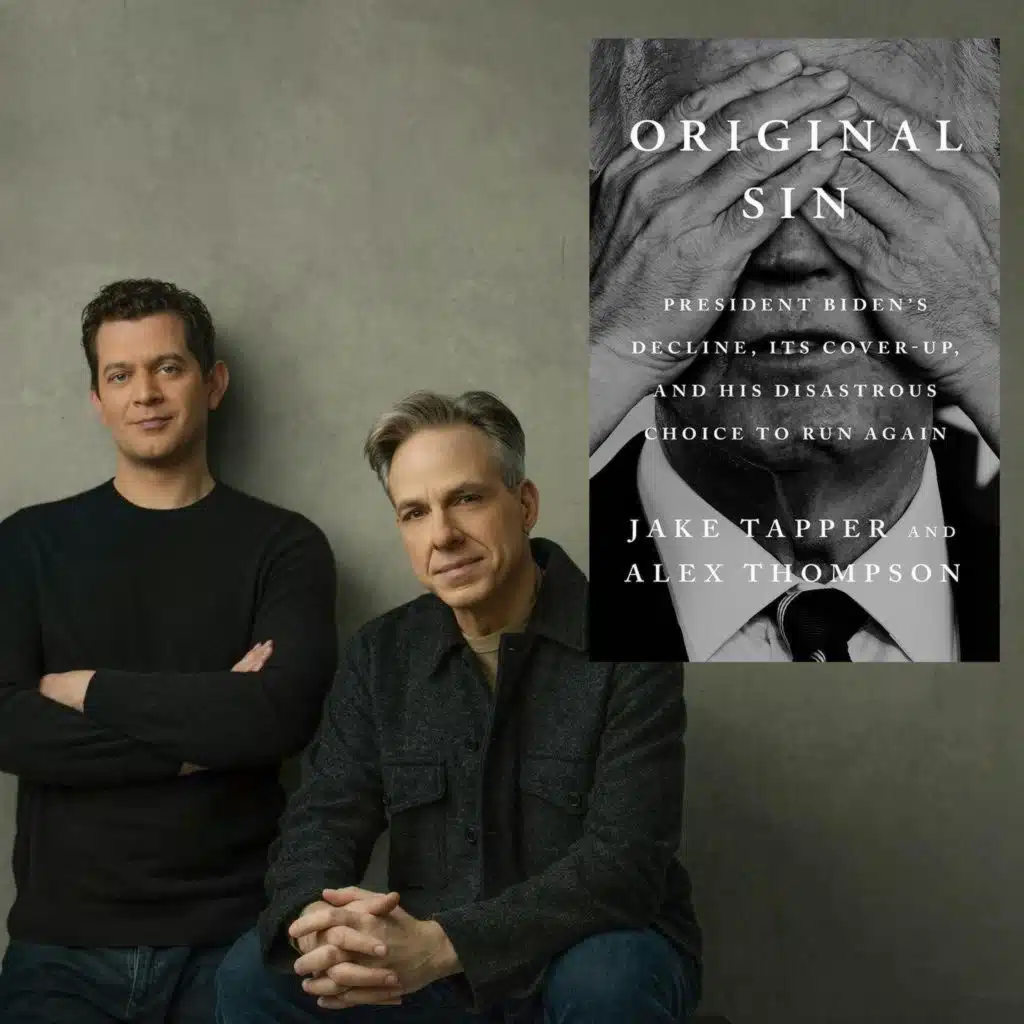 Think Twice: Original Sin with Jake Tapper and Alex Thompson