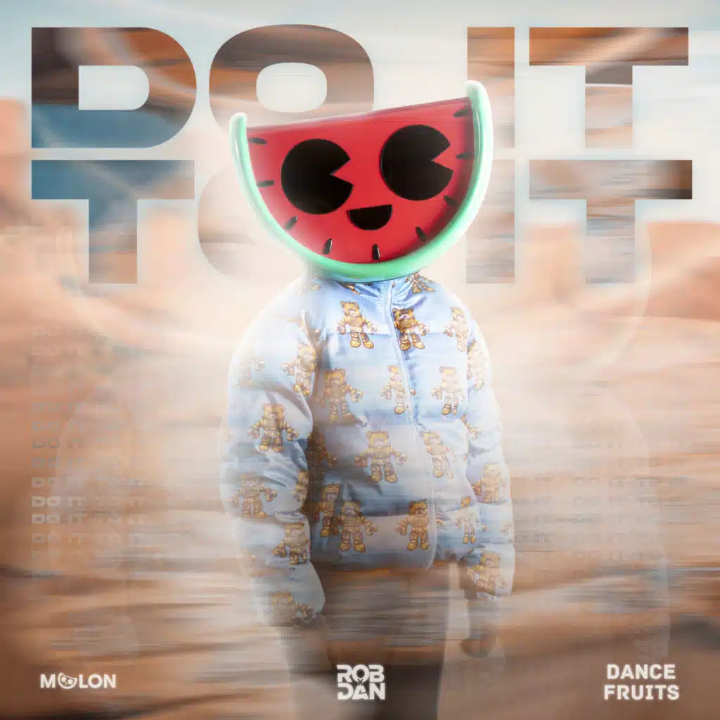 This Is MELON, RobxDan & Dance Fruits Music