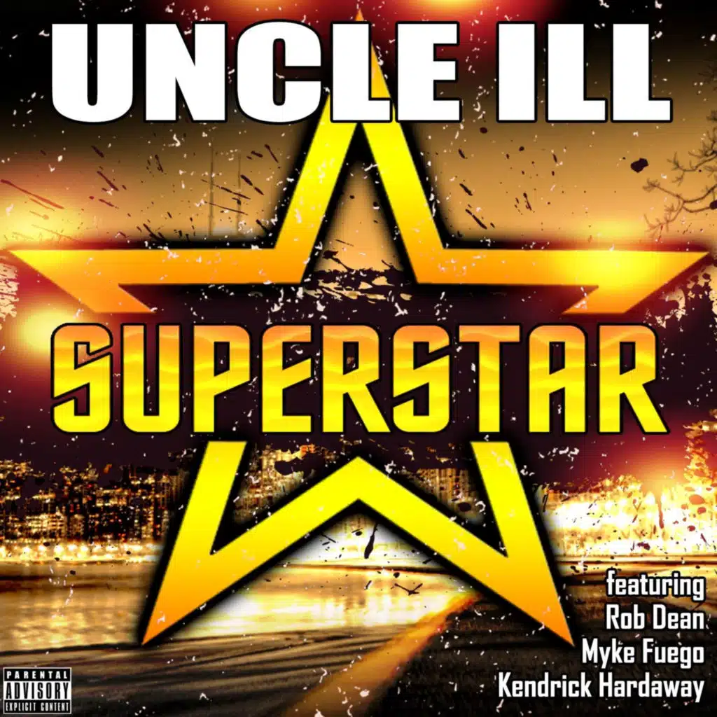 Superstar (feat. Kendrick Hardaway, Rob Dean & Myke Fuego)