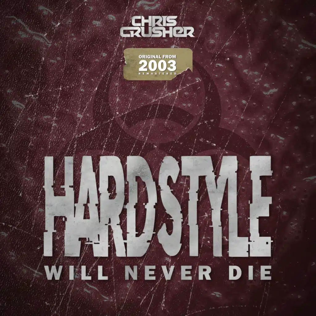 Hardstyle will never die