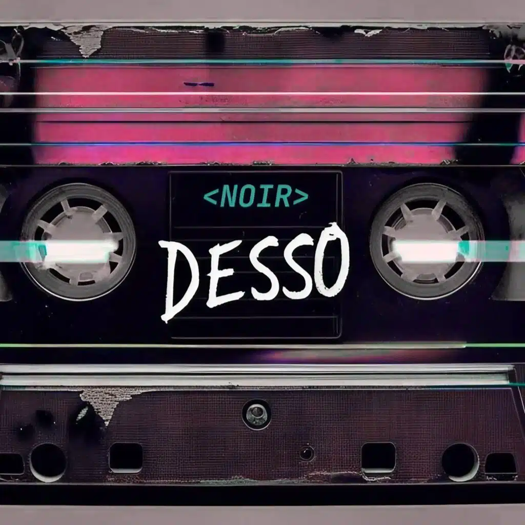 Desso Noir