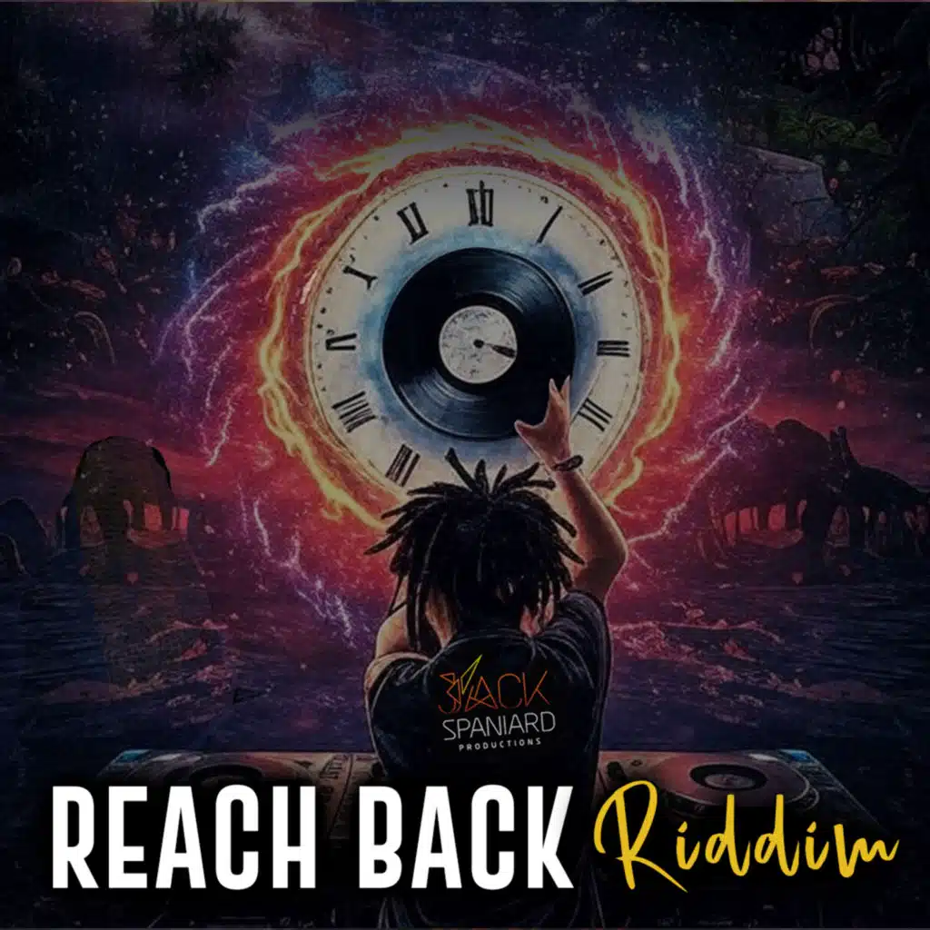 Reach Back Riddim