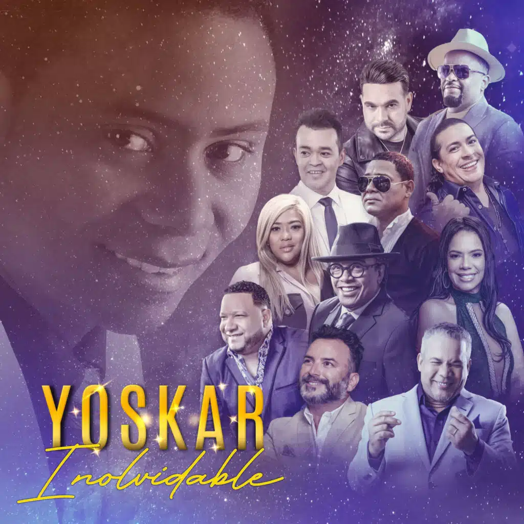 Yoskar Inolvidable