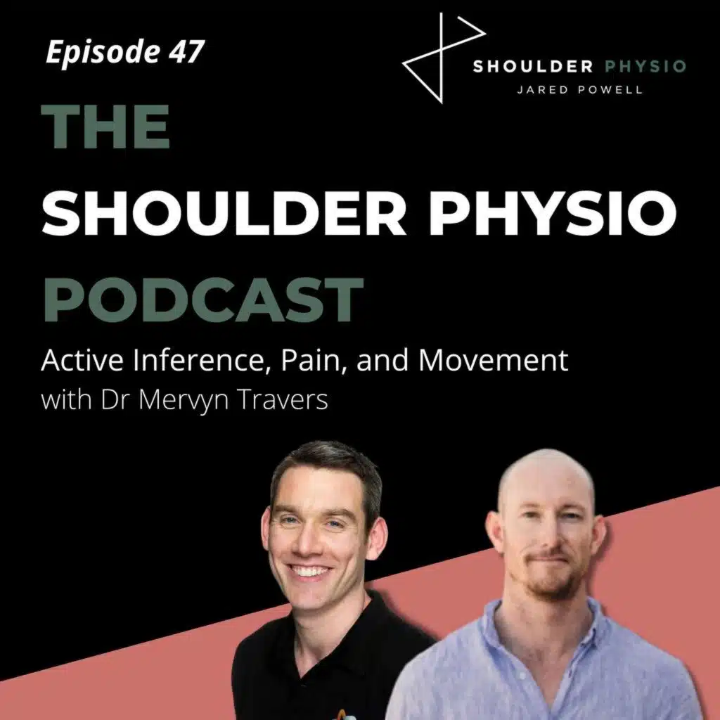 #47: Active Inference, Pain, and Movement with Dr Mervyn Travers