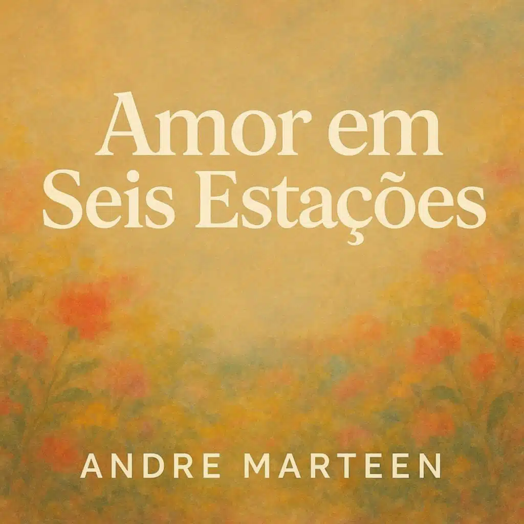 Amor em Seis Estações