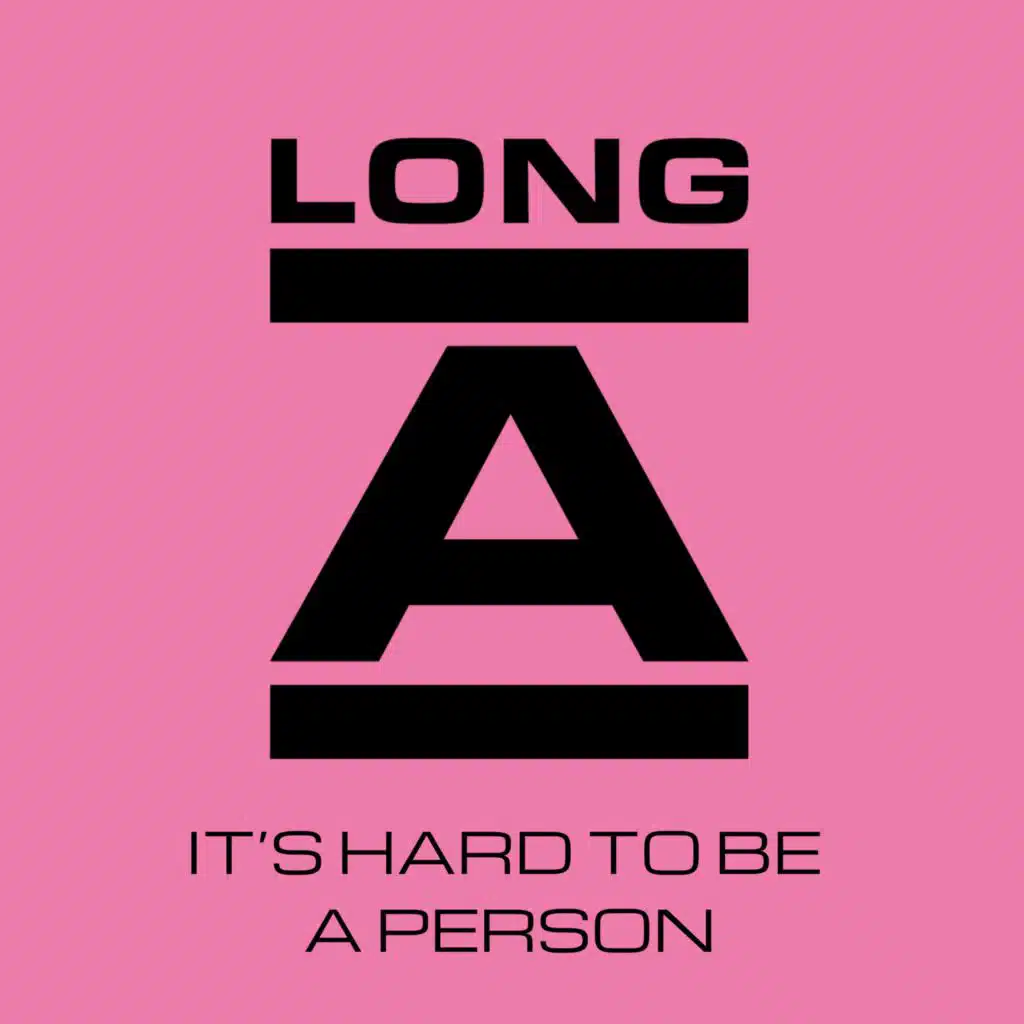 It's Hard to Be a Person