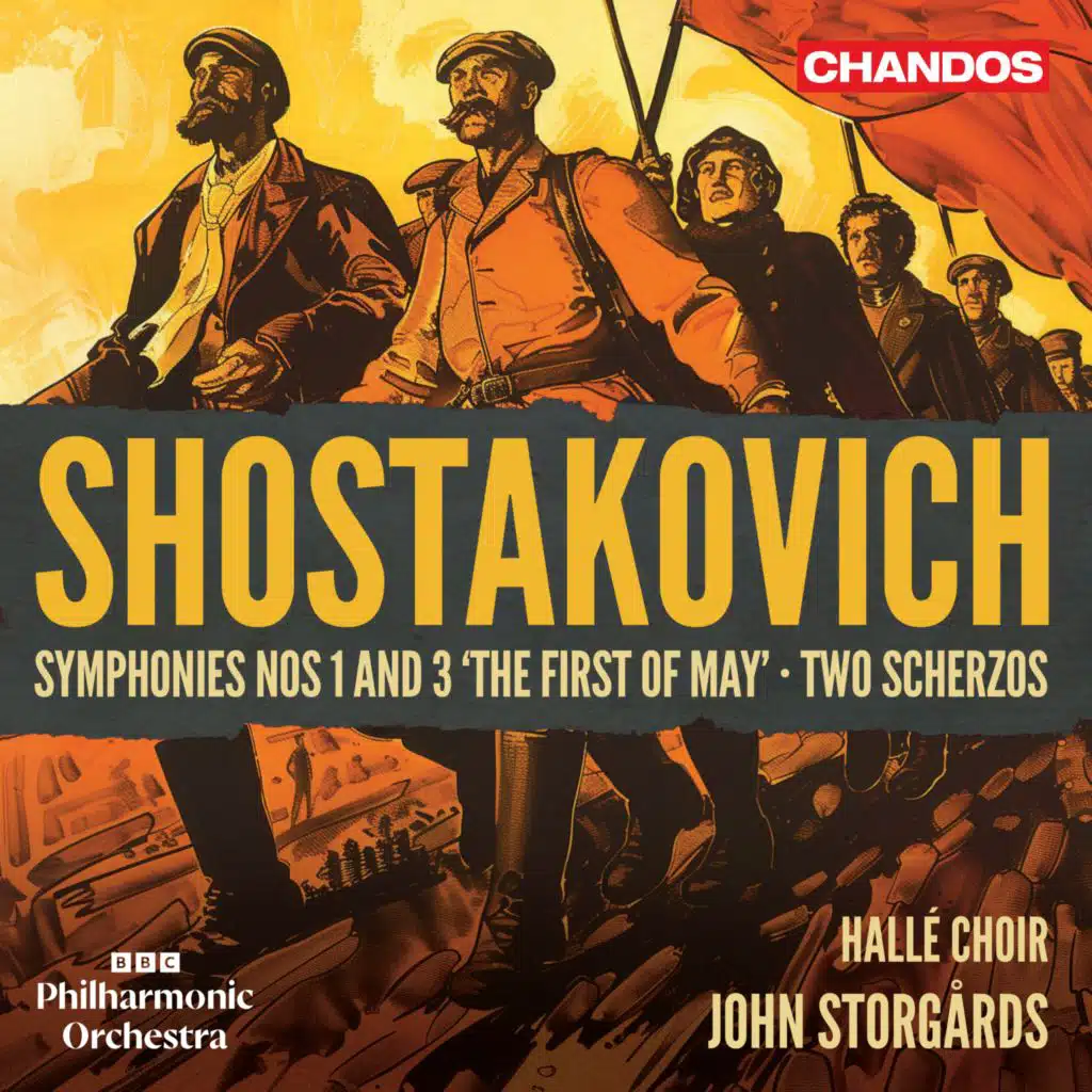 Shostakovich: Symphonies Nos. 1 & 3 "The First of May" & Scherzos, Opp. 1 & 7