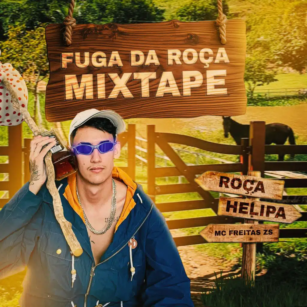 FUGA DA ROÇA MIXTAPE