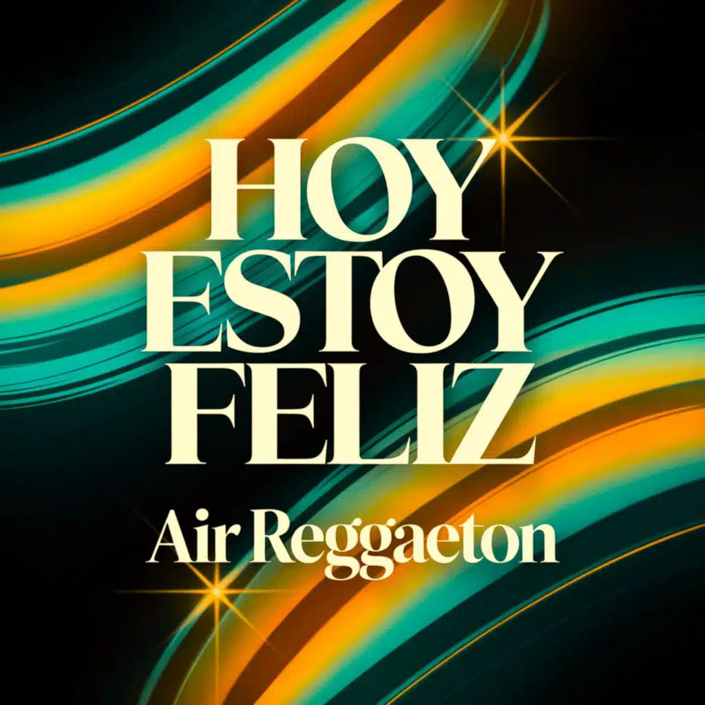 Hoy estoy feliz