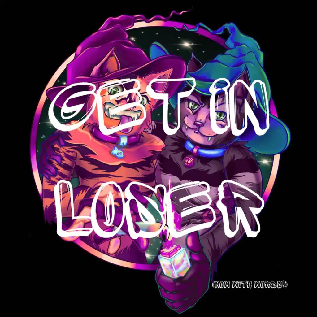 Get In Loser (Now WIth Words!)