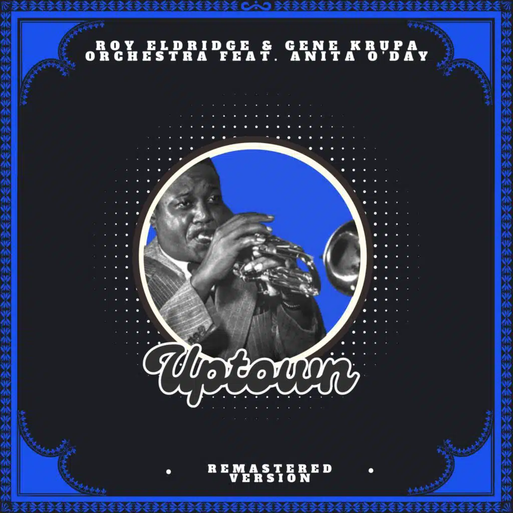 Uptown (Remastered Version) [feat. Anita O'Day]