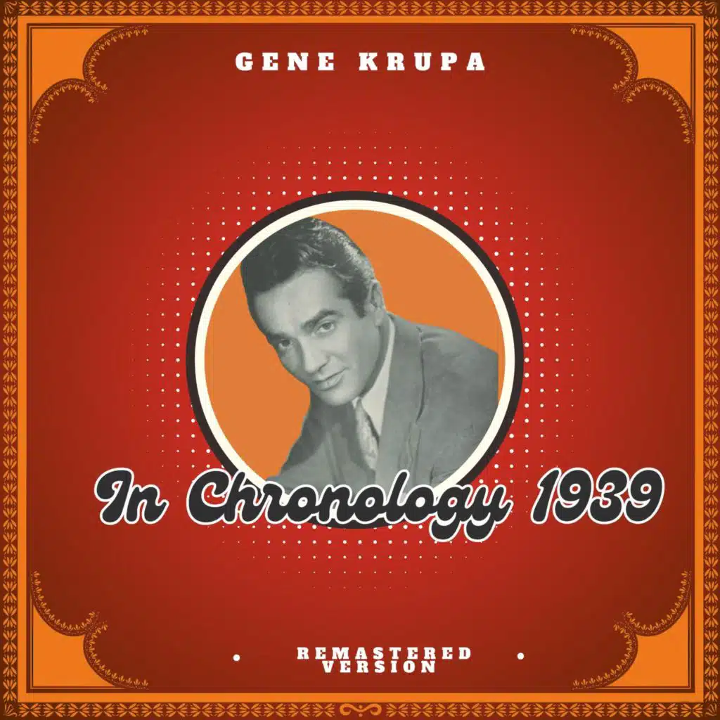 In Chronology - 1939 (Remastered Version)