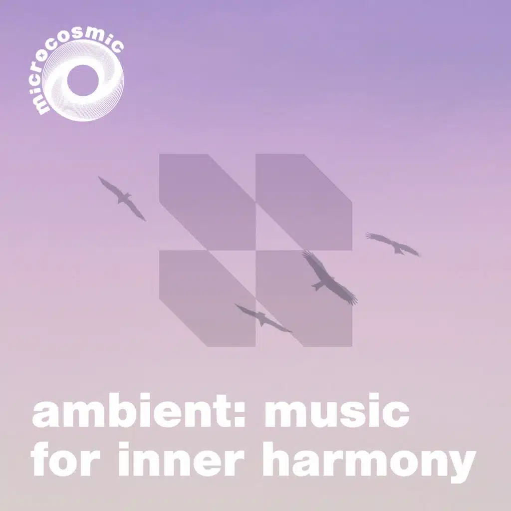 Ambient: Music For Inner Harmony