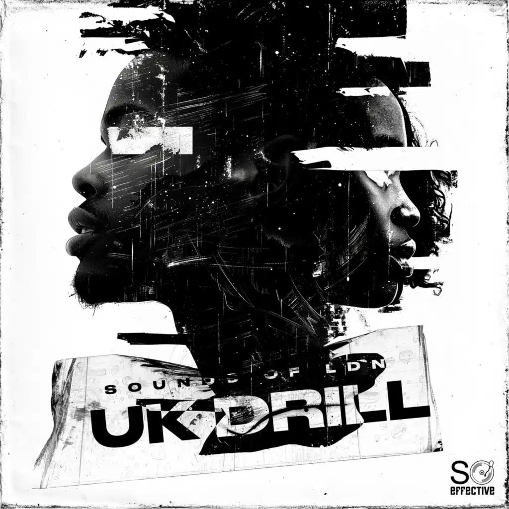 UK Drill - Sounds of LDN