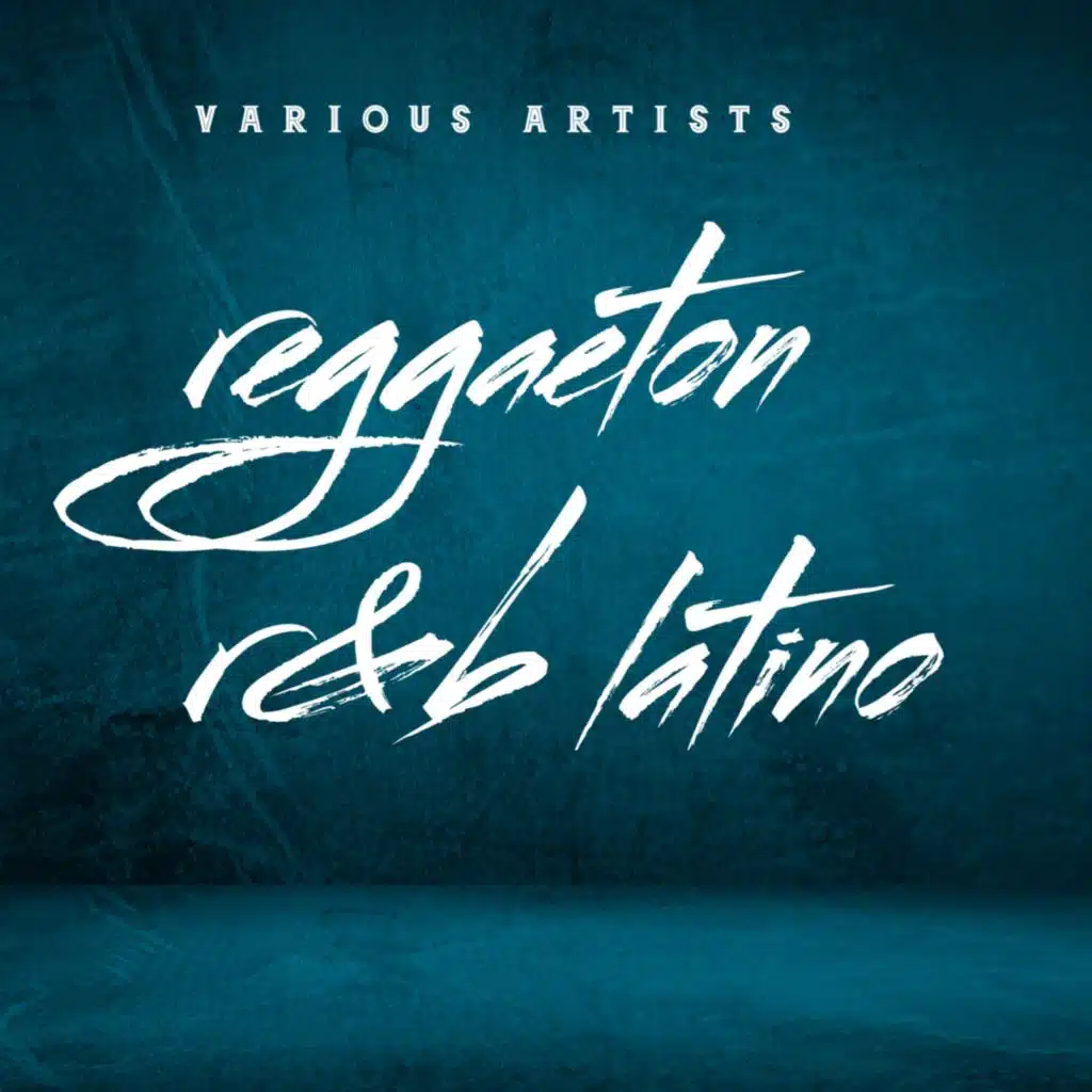Reggaeton R&b Latino