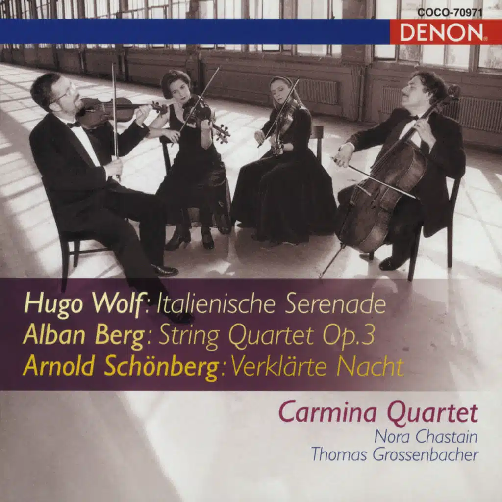 Arnold Schonberg: Verklarte Nacht / Alban Berg: String Quartet Op. 3 / Hugo Wolf: Italienische Serenade