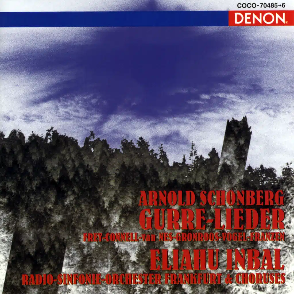 Arnold Schonberg: Gurre-Lieder