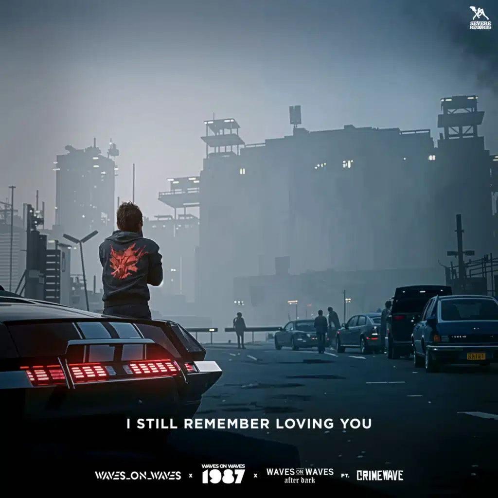 I Still Remember Loving You (feat. Crimewave)