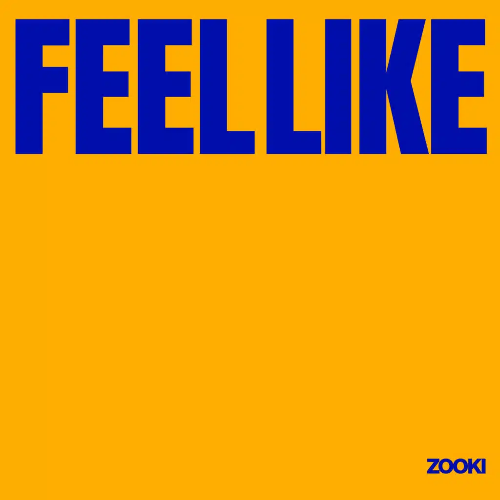 Feel Like
