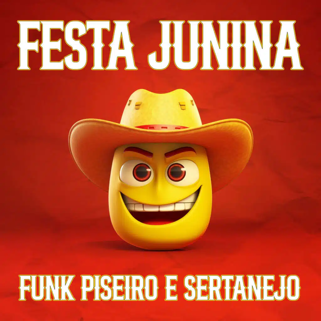 Festa Junina Funk Piseiro e Sertanejo
