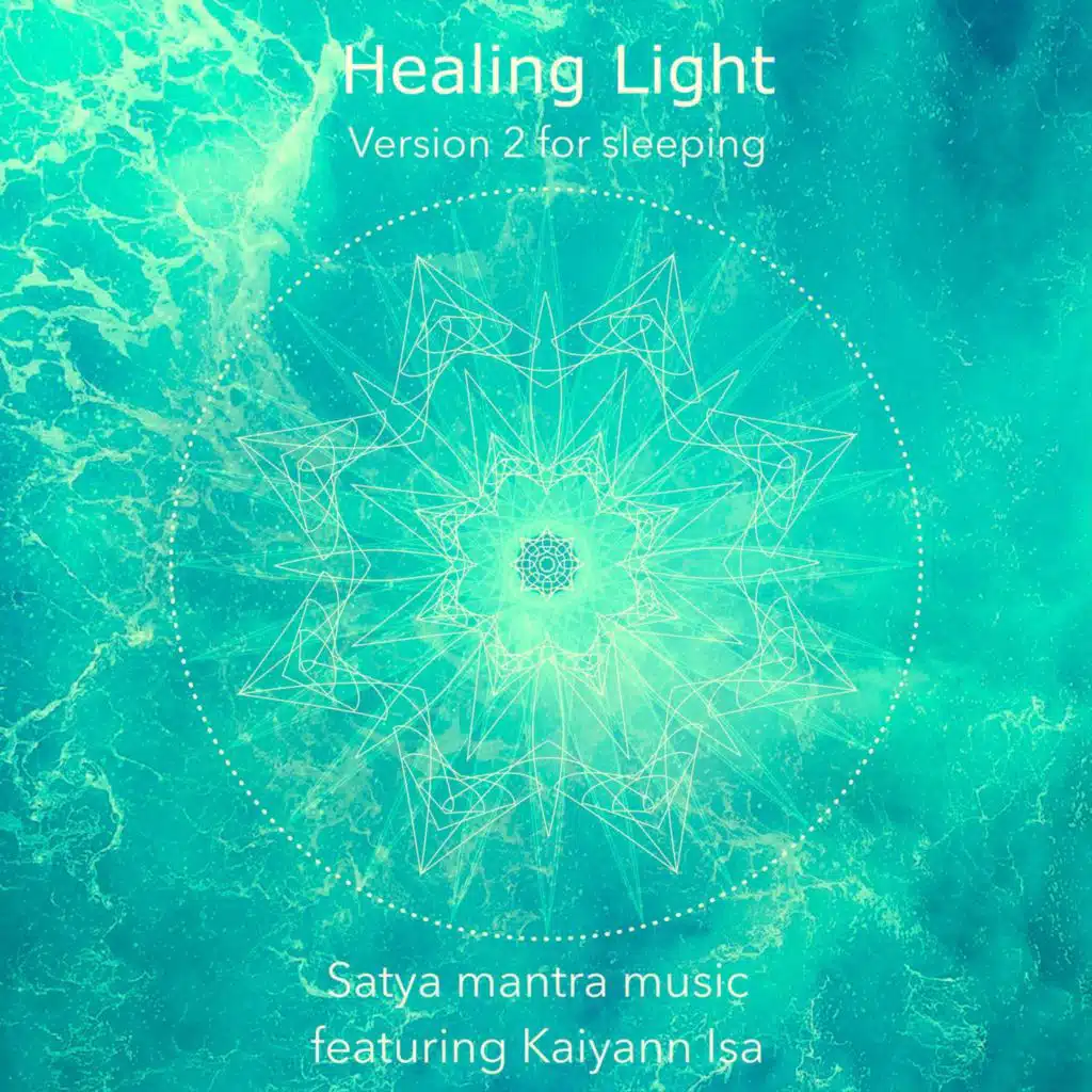 Healing Light: Version 2 for Sleeping