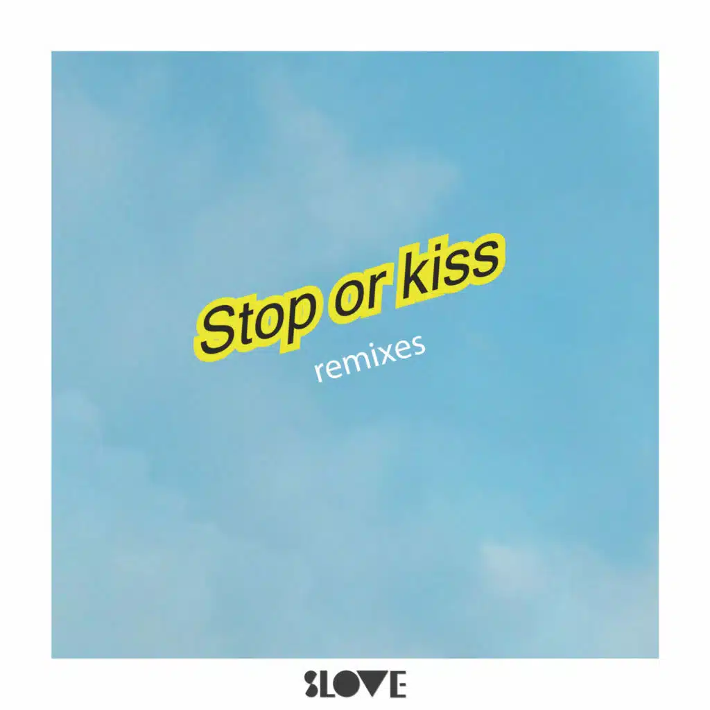 Stop or Kiss (feat. Sourya) (Clas Tuuth Remix)