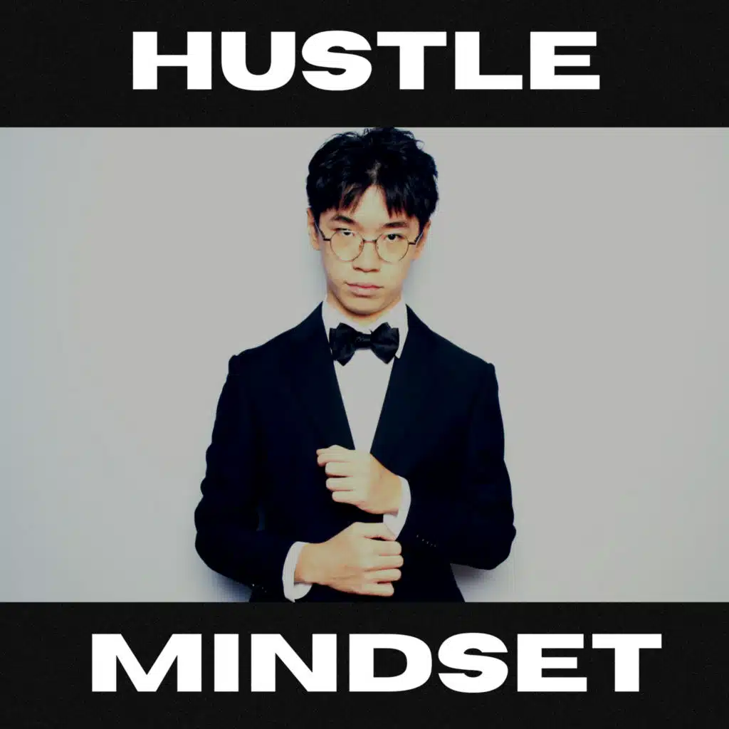 Hustle Mindset