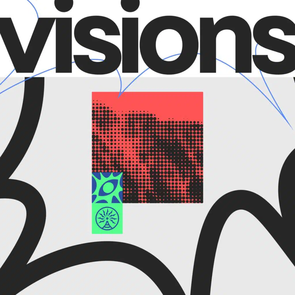 Visions