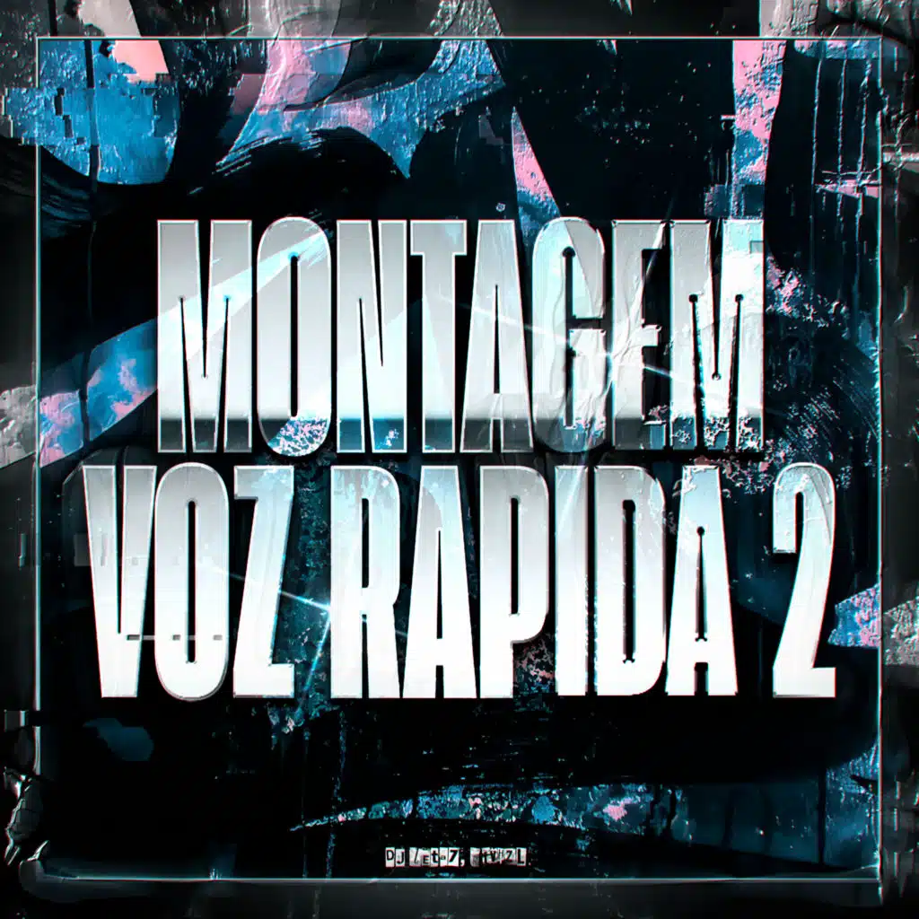 MONTAGEM VOZ RAPIDA 2