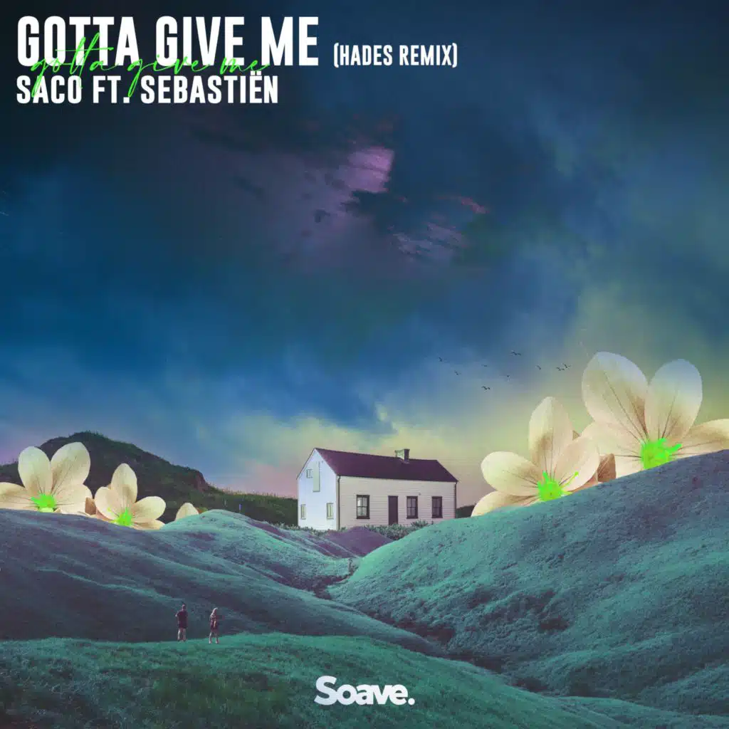 Gotta Give Me (HADES Remix)