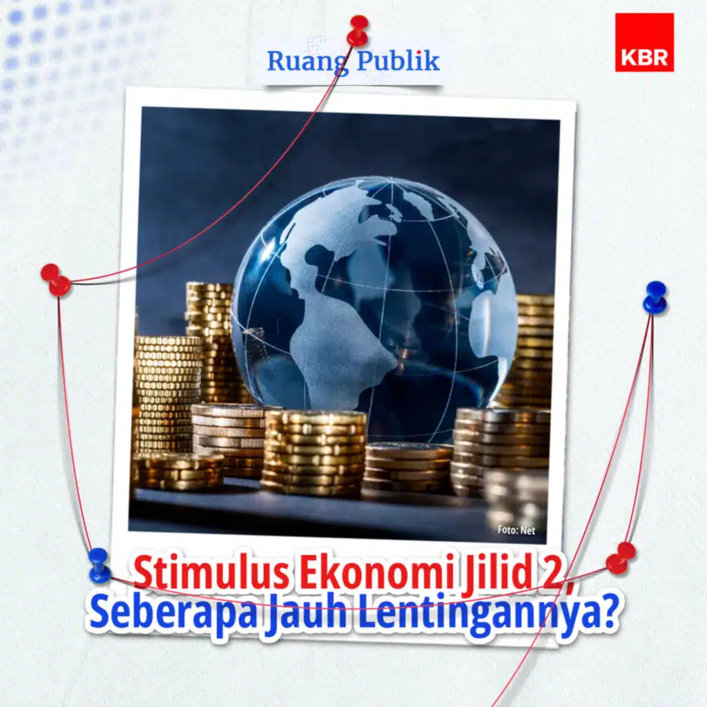 Stimulus Ekonomi Jilid 2, Seberapa Jauh Lentingannya?