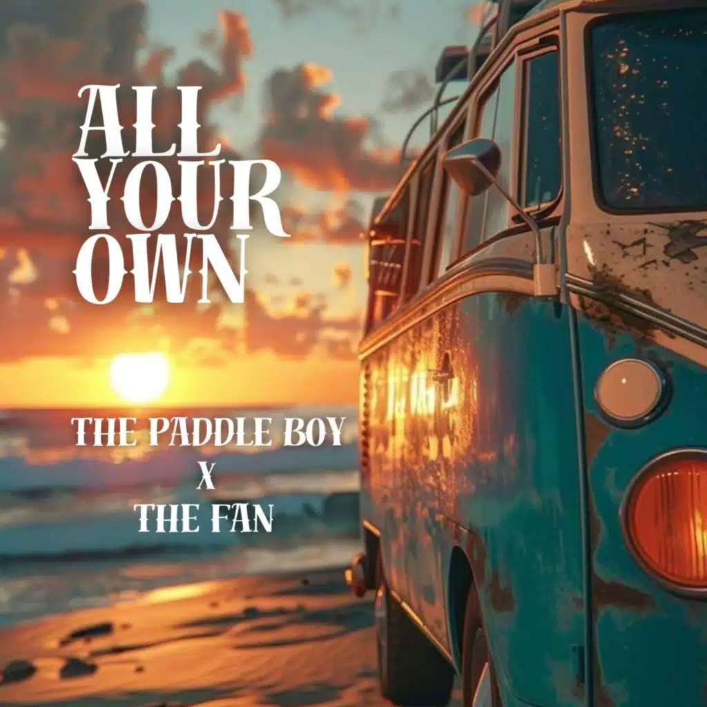 All your own (feat. The Fan)