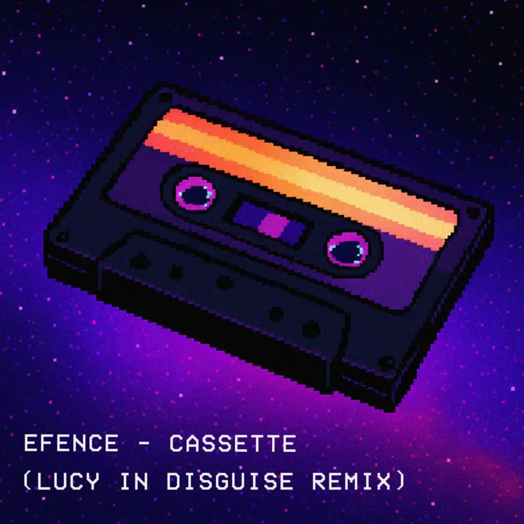 Cassette (Lucy In Disguise Remix)