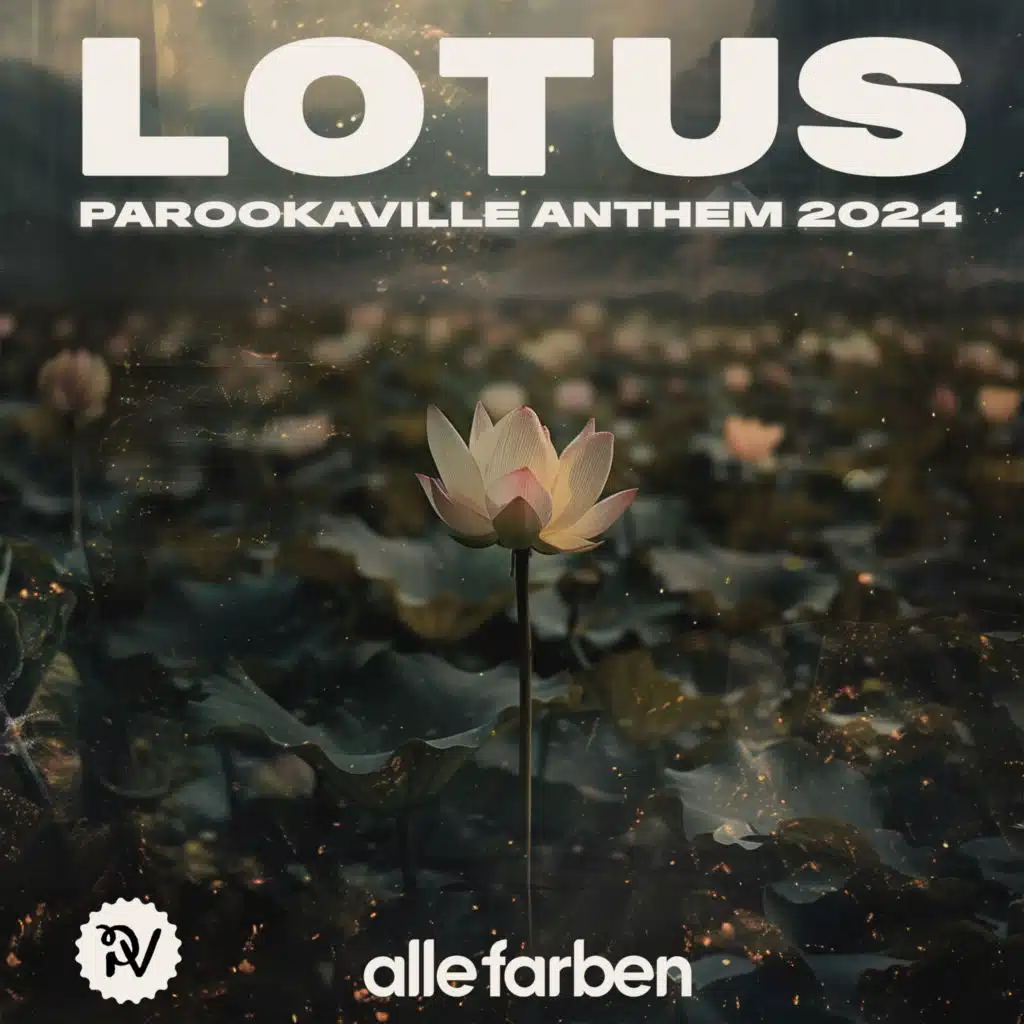 Lotus (PAROOKAVILLE Anthem 2024) [Extended Mix]