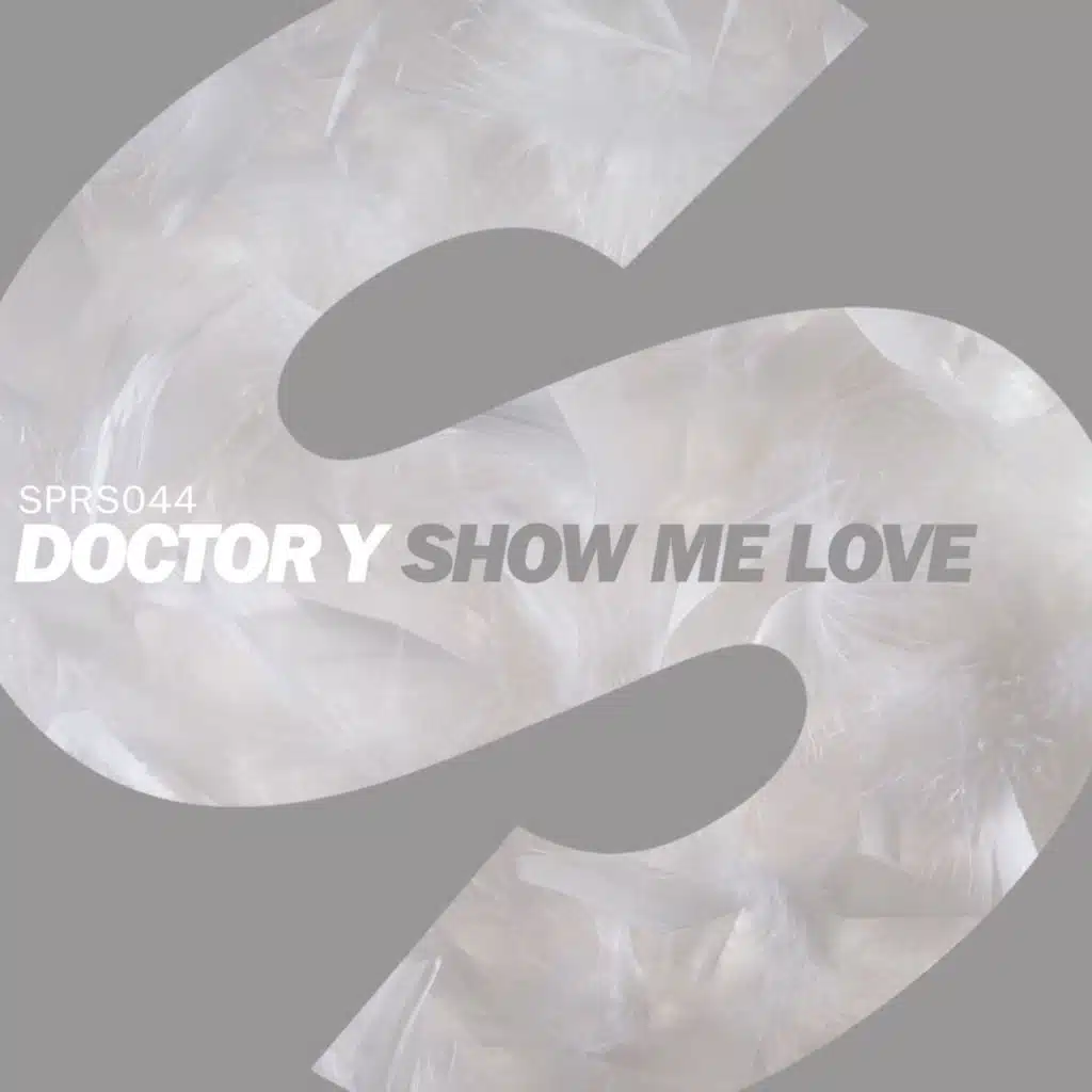 Show Me Love (Extended Mix)
