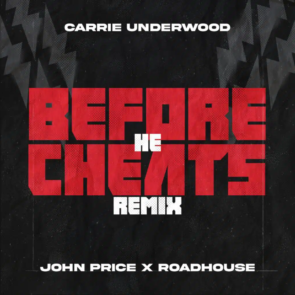 Before He Cheats (Dee Jay Silver x John Price Remix)