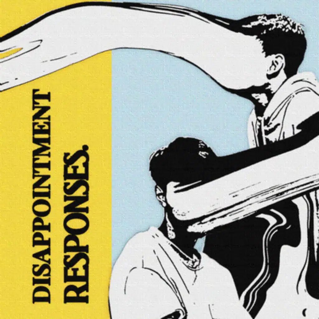 Disappointment Responses