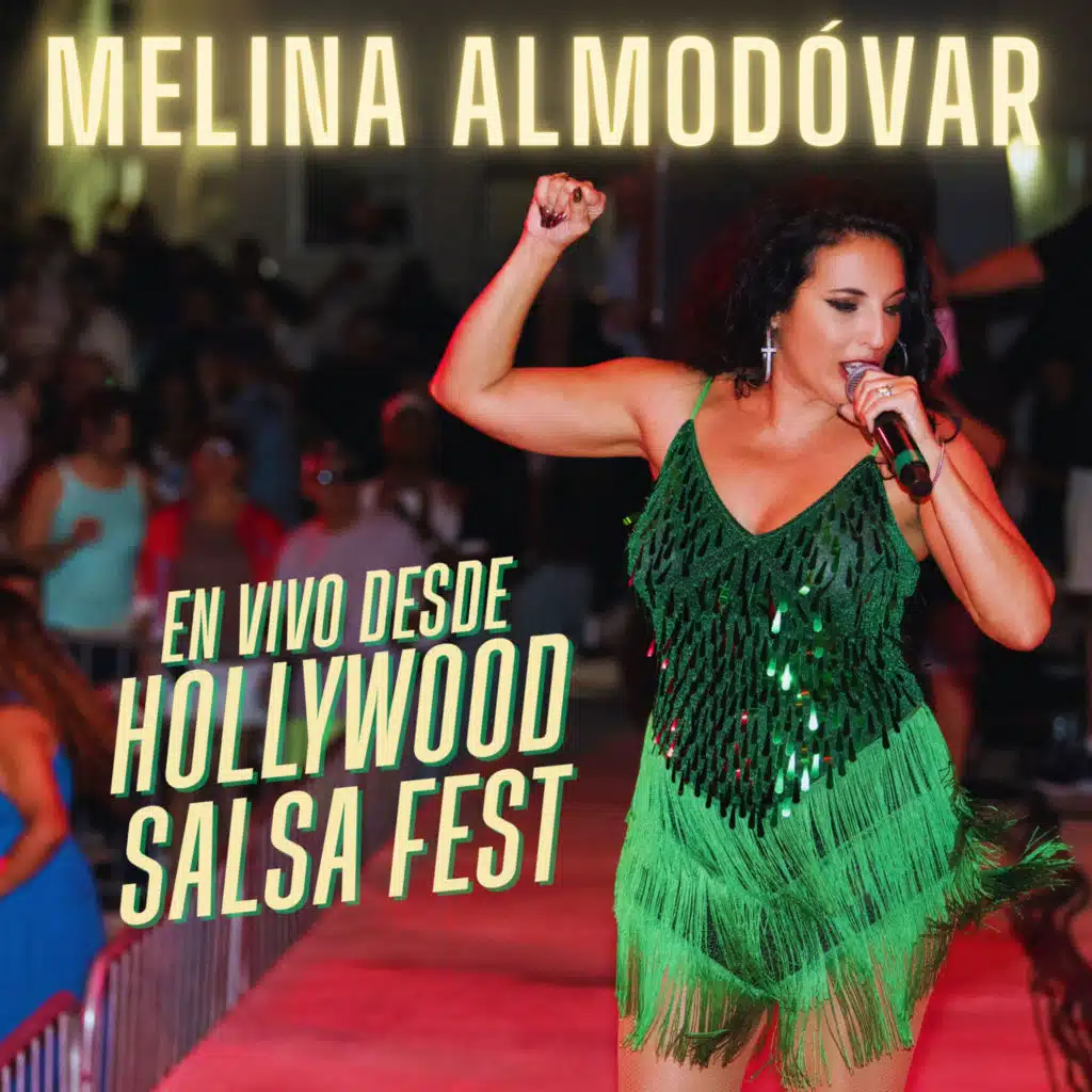En Vivo Desde Hollywood Salsa Fest (En Vivo)