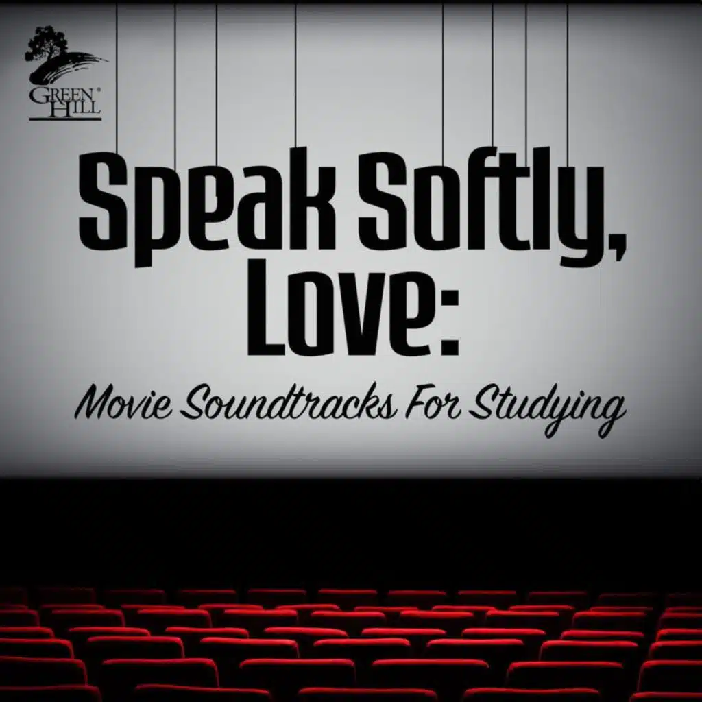 Speak Softly, Love: Movie Soundtracks For Studying
