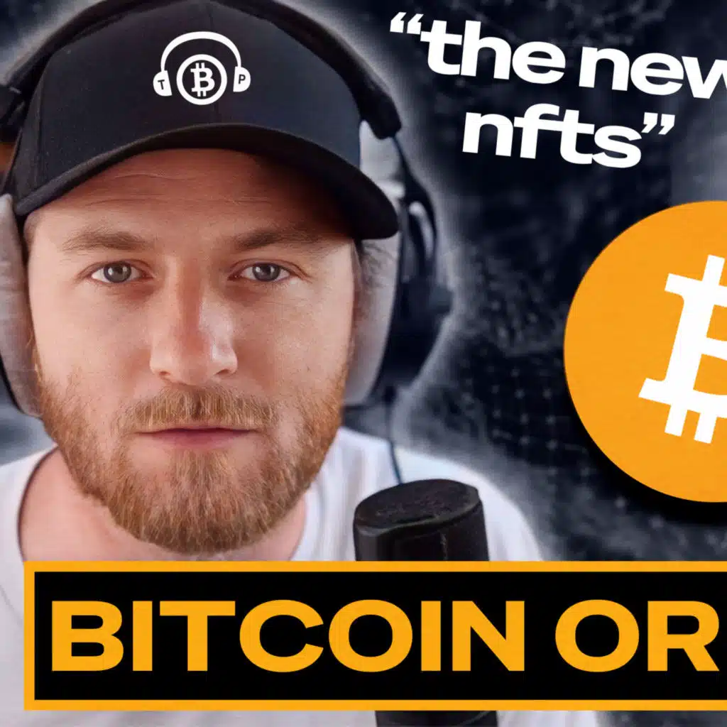 The Bitcoin Podcast S02E02: THE GANG TALKS ORDINALS