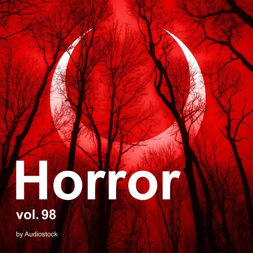 ホラー, Vol. 98 -Instrumental BGM- by Audiostock