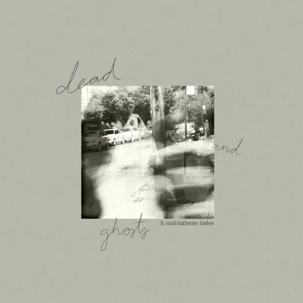 Dead and Ghosts (Acoustic)