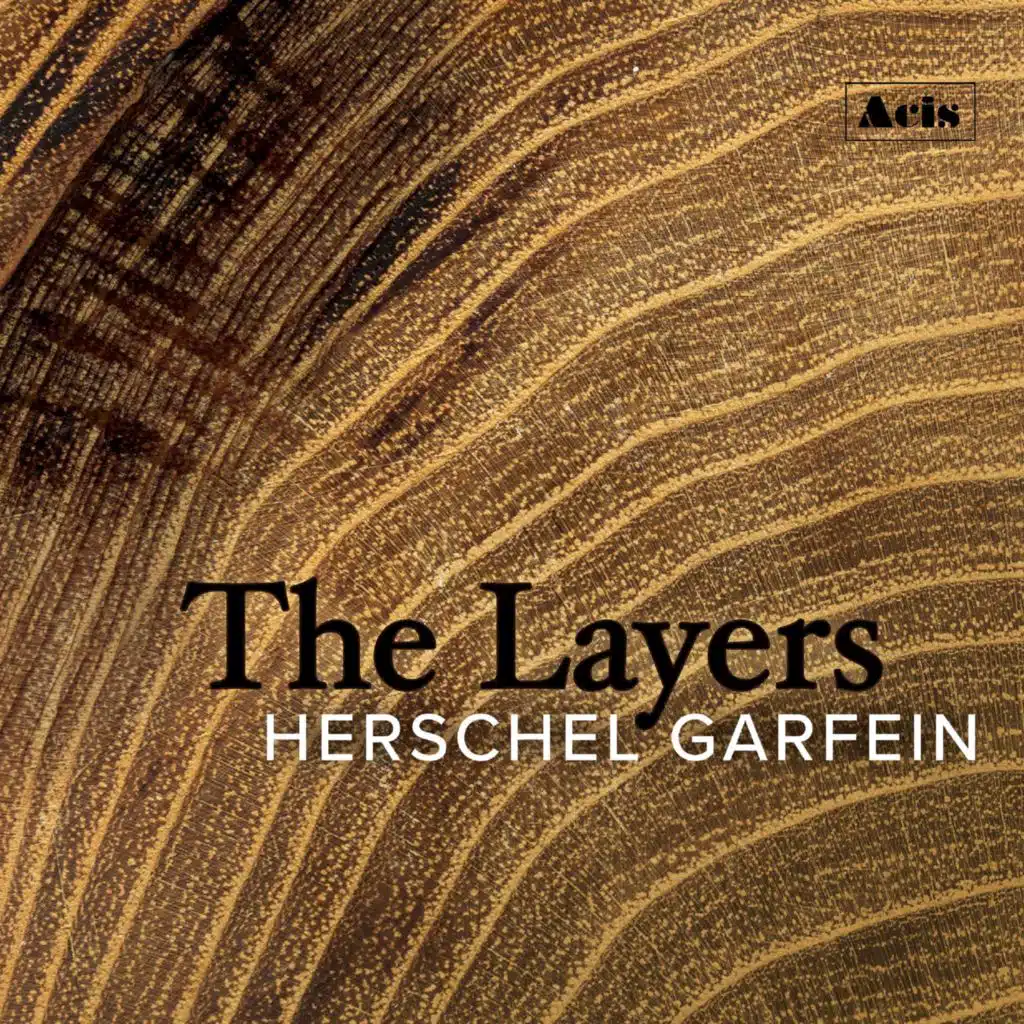Herschel Garfein: The Layers