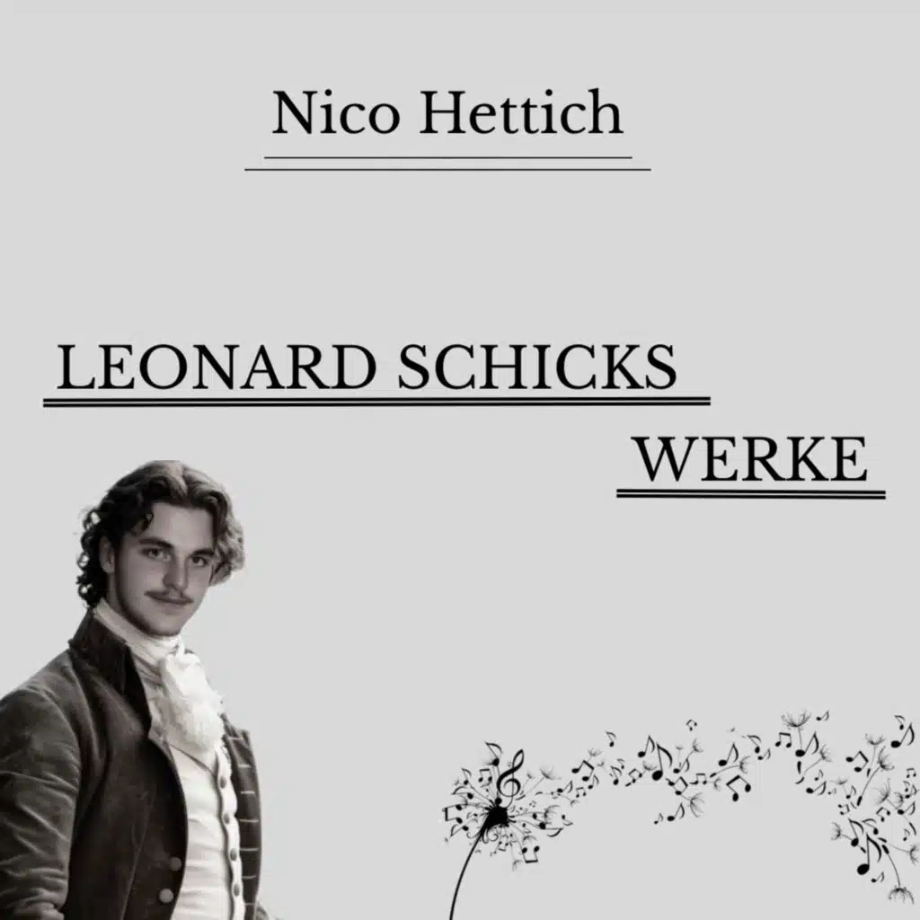 Leonard Schicks Werke