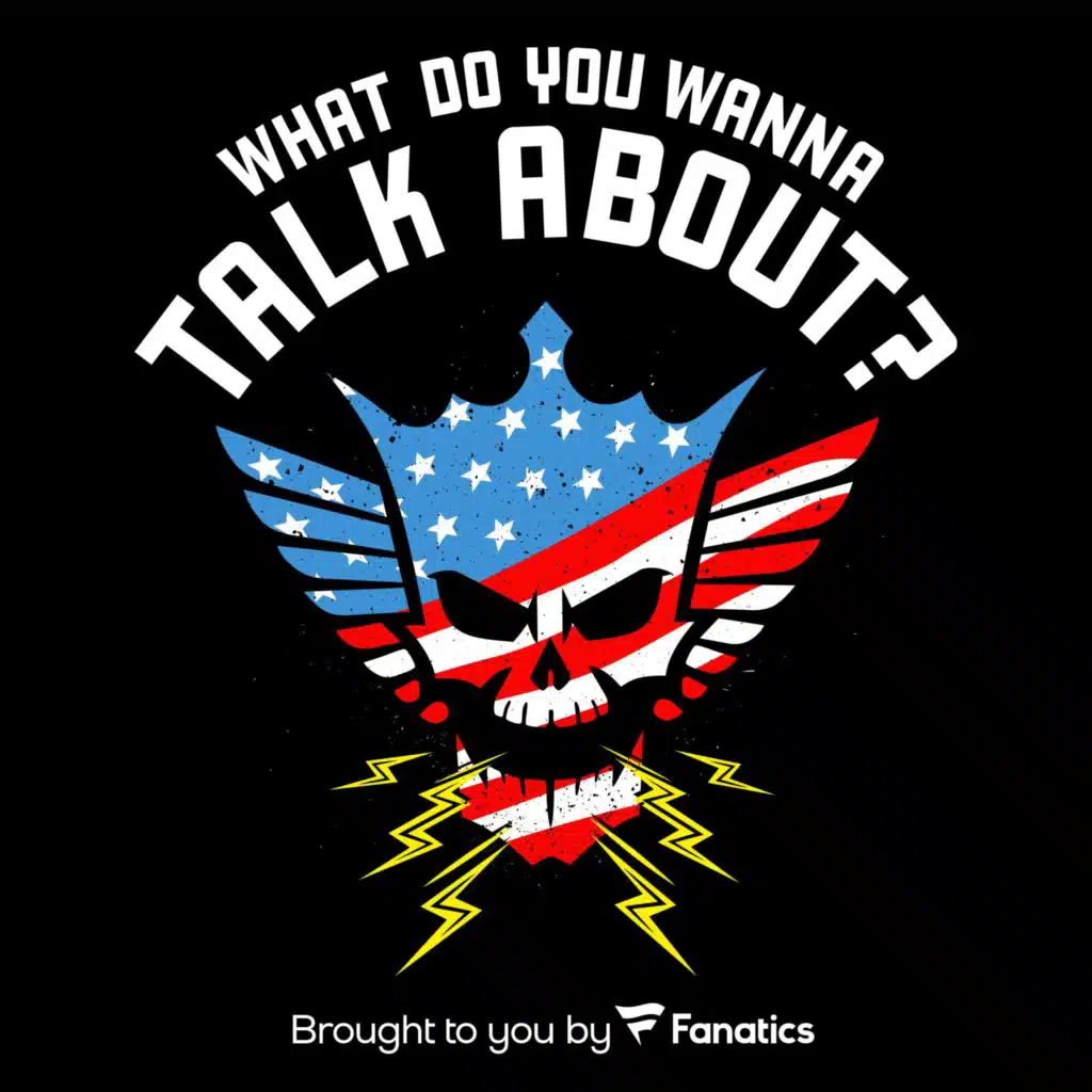What Do You Wanna Talk About? with Cody Rhodes