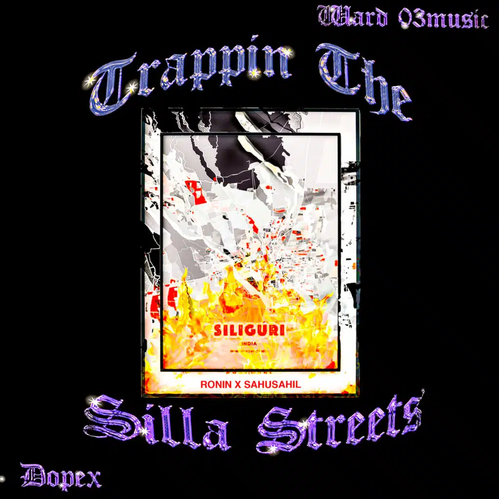 Trappin The Silla Streets