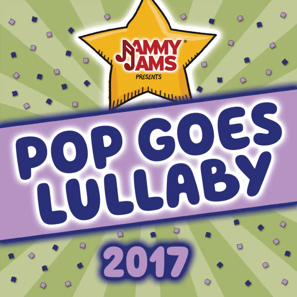 Pop Goes Lullaby 2017