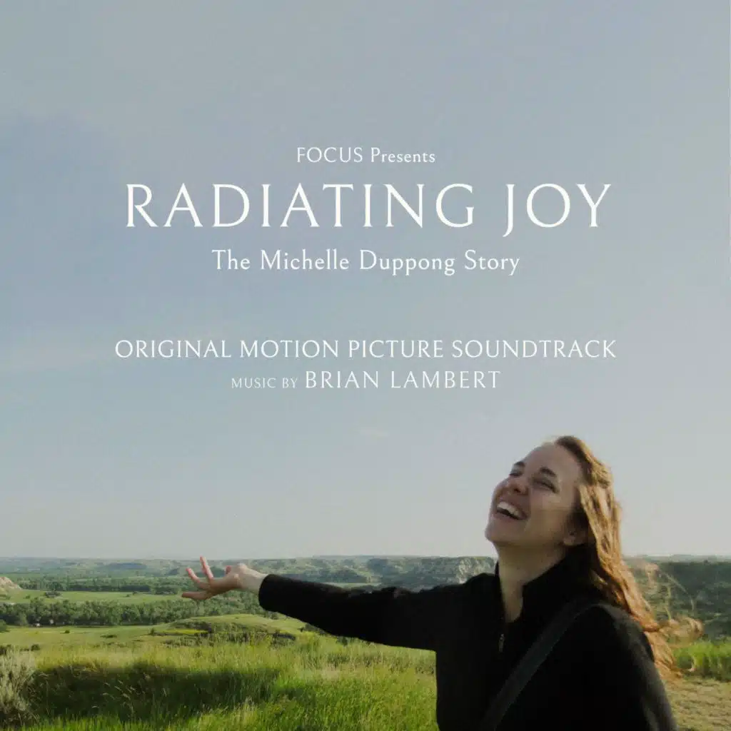 Radiating Joy: The Michelle Duppong Story (Original Motion Picture Soundtrack)